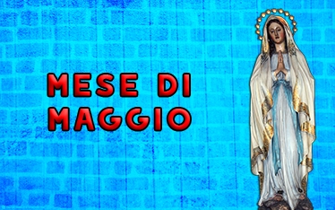 Conclusione del mese di maggio