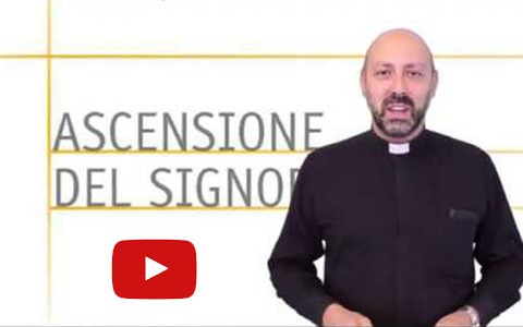 Commento di don Davide – Ascensione (A)