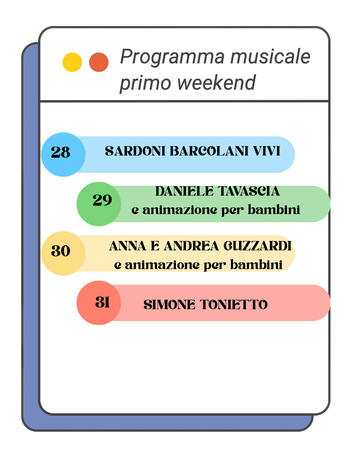 Programma musicale del primo weekend